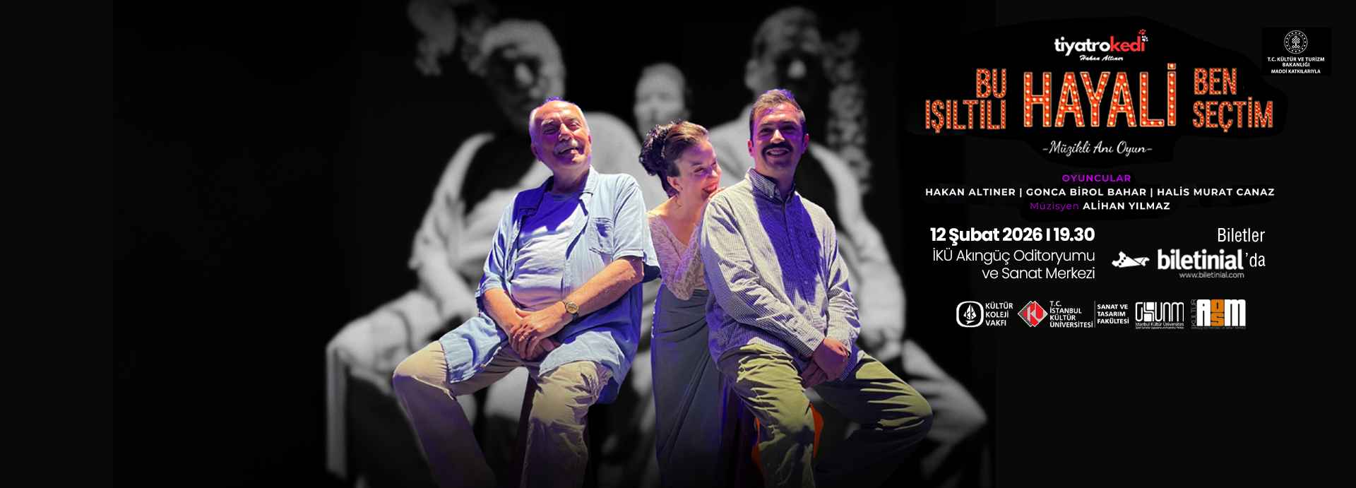 "Bu Işıltılı Hayali Ben Seçtim" Tiyatro Oyunu