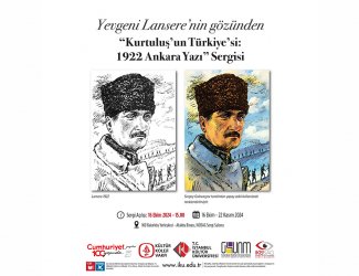 Yevgeni Lansere Gözünden “Kurtuluş’un Türkiyesi 1922 Ankara Yazı” Sergisi