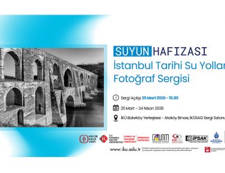 “Suyun Hafızası: İstanbul Tarihi Su Yolları” Fotoğraf Sergisi