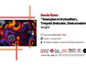 Deniz Özen "İnançların Kutsalları, Troyalı Dokular, Dokumalar" Sergisi