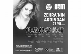 “Zehra’nın Ardından 27 Yıl...” Anma Konseri