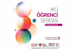 İKÜ Öğrenci Sergisi 
