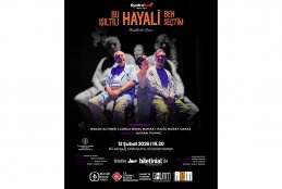 "Bu Işıltılı Hayali Ben Seçtim" Tiyatro Oyunu