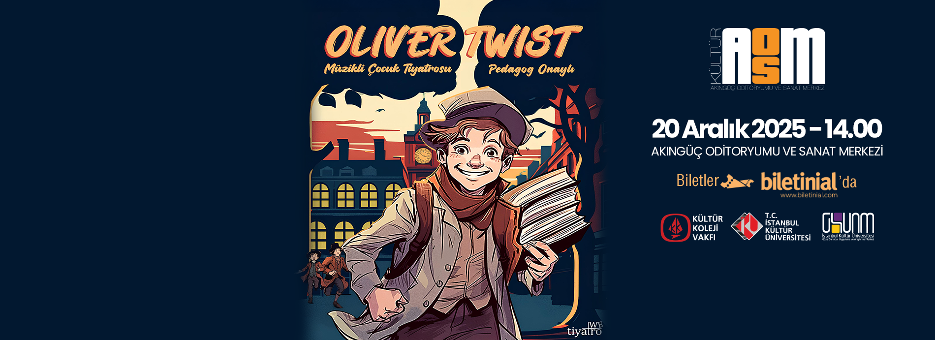 "Oliver Twist" Müzikli Çocuk Tiyatrosu